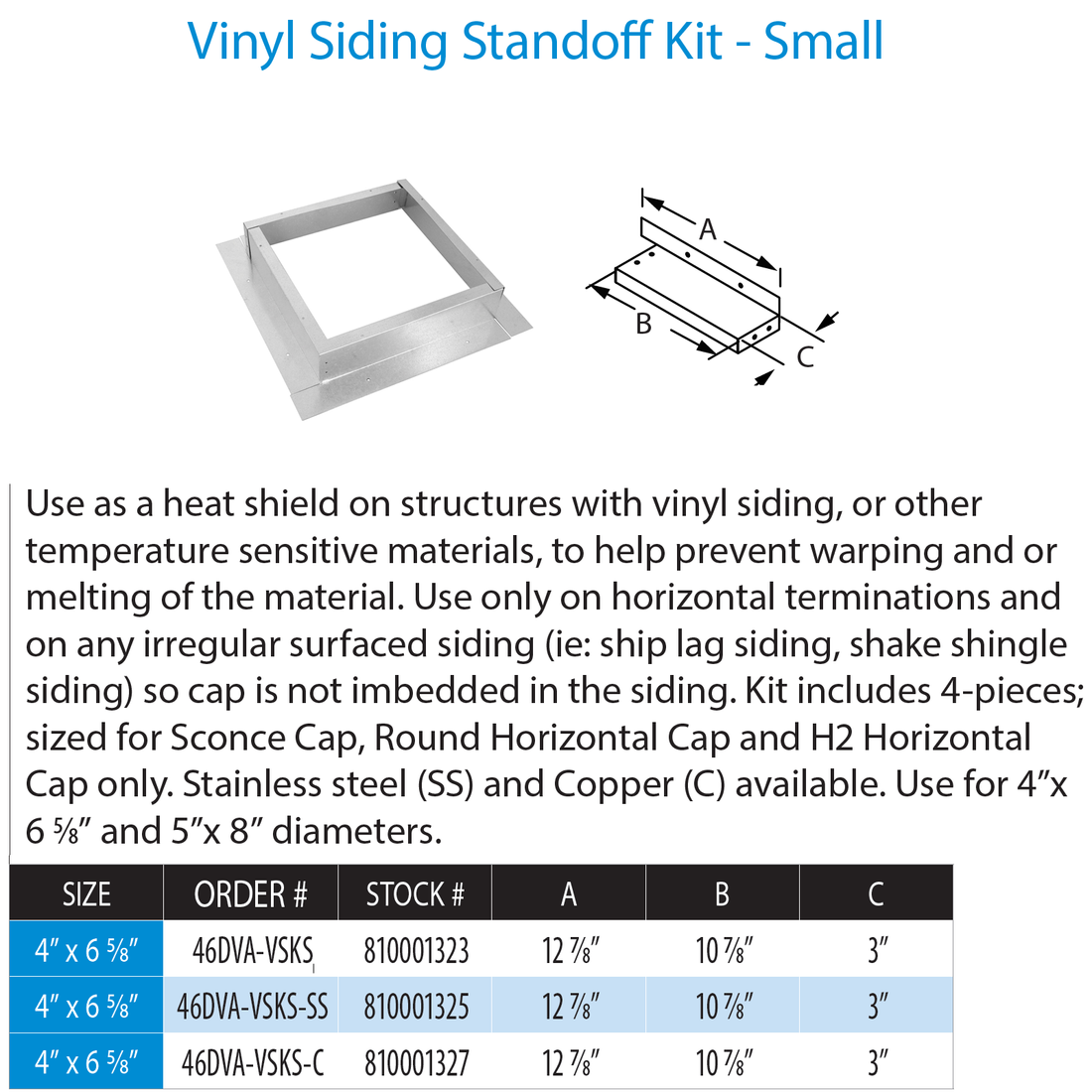 DuraVent 4” x 6 5⁄8” Vinyl Siding Standoff Kit